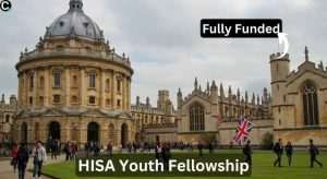 HISA Youth Fellowship 2025 at University of Oxford Fully Funded