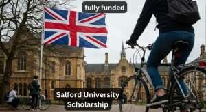 Salford University International Excellence Scholarship 2025-26 | Funded Study in the UK