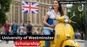 University of Westminster Scholarships 2025 Application Process