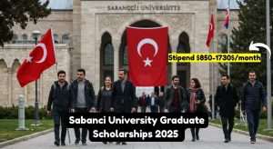 Sabanci University Graduate Scholarships 2025 Fully or Partially Funded